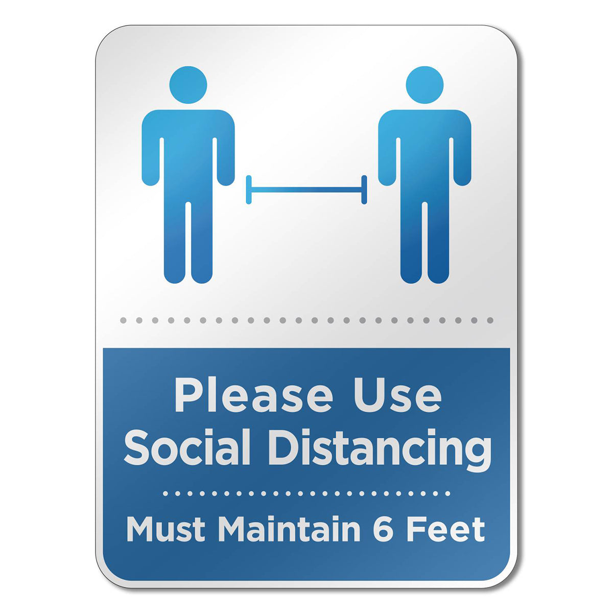 6" X 8" Social Distancing Reminder Wall Sign